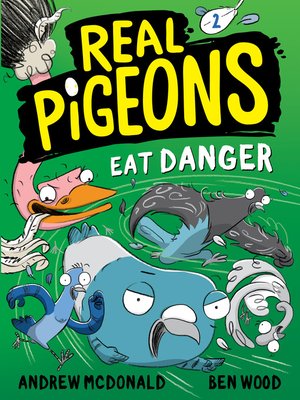 cover image of Real Pigeons Eat Danger (Book 2)